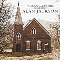 Alan Jackson Precious Memories Collection - PRE ORDER ONLY